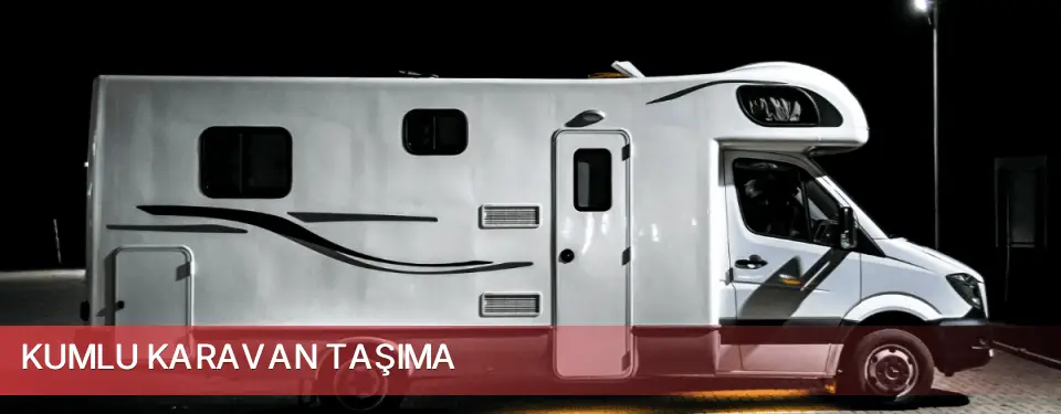 Kumlu İlçemi Karavan Taşıma